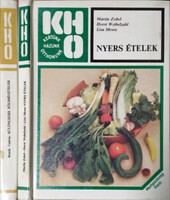 Különleges zöldségételek + Nyers ételek (2 kötet a Kertünk, Házunk, Otthonunk sorozatból) - Bozsik Valéria - Martin Zobel et al.