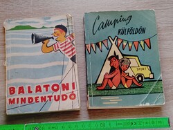 Balatoni mindentudó (1958 év)  és Camping külföldön (1965 év)  könyv párban