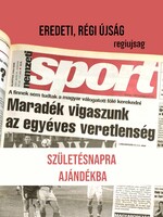2008 május 10  /  Nemzeti Sport  /  SZÜLETÉSNAPRA RÉGI EREDETI ÚJSÁG Ssz.:  2938