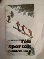 Jakabházy László: Téli sportok mindenkinek