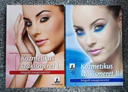 Kozmetikus szakismeret I.Linhart Rita - Dr. Szolnoky Erzsébet  Győr, 2010. Integrált anyagismerettel