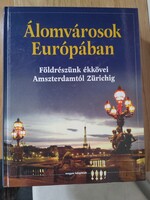 Helmut Steuer - Othmar Pruckner - Thomas Gack - Wolfgang Prosinger (szerk.): Álomvárosok Európában