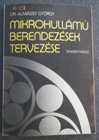 Dr.Almássy György = Mikrohullámú berendezések tervezése (1985)