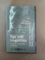 Faludy Gy.,Faludy Zs.,Pálóczi-Horváth - Egy nép tragédiája - A magyar szabadságharc évszázadai