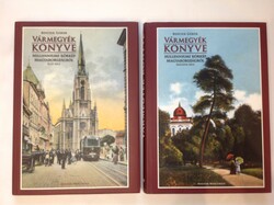 Bencsik Gábor: Vármegyék könyve I-II. 2008.