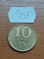 MAGYAR NÉPKÖZTÁRSASÁG 10 FORINT 1985  Alumínium-Bronz  S135