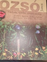 Bozsó János: Virágok, kertek, szenvedélyek (8)