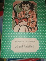 Hermina Franková: Ki tud franciául? (2)