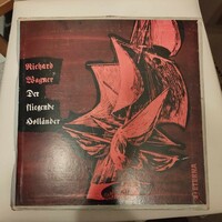 Richard Wagner: A Bolygó Hollandi bakelit hanglemezek. 3 LP