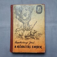 68. Szentiványi Jenő: A kőbaltás ember (1962)