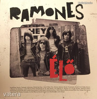 Ramones : ÉLŐ / Egy magyar dobos San Franciscóban / 1978. január 31. (LP) (ÚJ)