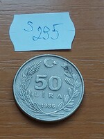 TÖRÖKORSZÁG 50 LIRA 1986 Réz-Cink-Nikkel  S295