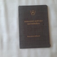 Dolgozó Ifjúság Szövetség (DISZ) tagsági könyv 1952, bélyegekkel, szervezeti szabályzattal
