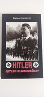 Stefan Niemayer : Hitler . "Hitler elmenekült?" Történelmi témájú könyv, hibátlan állapotban.
