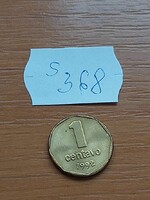 ARGENTÍNA 1 CENTAVO 1992 Alumínium-Bronz, S368