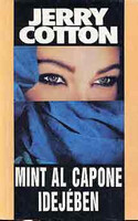 Mint Al Capone idejében - Jerrey Cotton