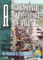 A vegyipar stratégiai kérdései - szerk.: Szépvölgyi J összeáll.