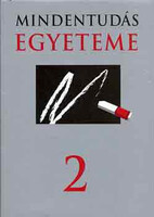 Mindentudás egyeteme 2. - Hitseker M.-Szilágyi Zs. (szerk.)