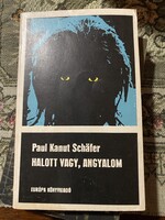 Paul Kanut Schäfer-Halott vagy angyalom