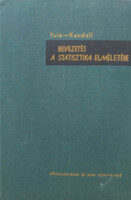 Bevezetés a statisztika elméletébe - G. U. Yule - M. G. Kendall