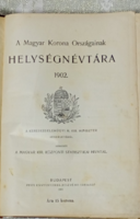 A Magyar Korona Országainak helységnévtára 1902 tökéletes állapotban