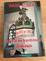 Wass Albert: Zsoltár és trombitaszó/Örökösök