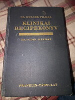 Dr. Müller Vilmos; Klinikai Recipekönyv I., Id.Korányi Frigyes előszavával
