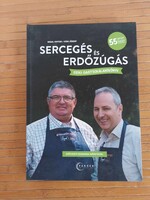 Sercegés és erdőzúgás - Erdei gasztrokalandkönyv Széchenyi Zsigmond idézeteivel