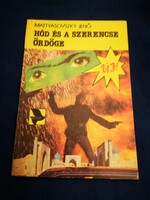 Mattyasovszky Jenő · Kulcsár Ödön Hód ​és a szerencse ördöge (Hód 25.)