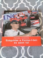 Frankl András - Száguldás a Forma-1-ben és azon túl
