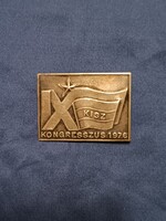 IX. KISZ Kongresszus 1976. jelvény kitűző