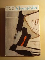 Bertha Bulcsú A Teimel villa