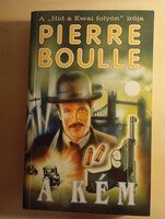 Pierre Boulle   A kém