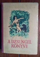 Kipling - A dzsungel könyve 1960, Bp., 363 oldal.