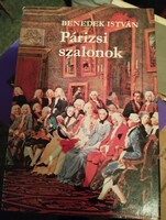Benedek István. Párizsi szalonok.