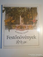 Kemendi Ágnes     Festőnövények