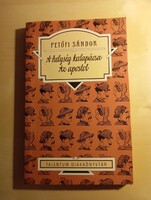 Petőfi Sándor A helység kalapácsa  Az apostol
