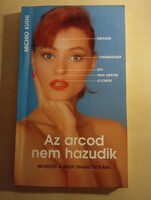 Michio Kushi Az arcod nem hazudik