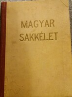 1951 - 53. SZABÓ LÁSZLÓ:MAGYAR SAKKÉLET - SAKK FOLYÓIRAT I -III. ÉVAD könyv képek szerint SPORT LAP