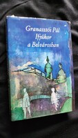 GRANASZTÓI PÁL : IFJÚKOR A BELVÁROSBAN