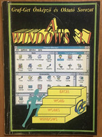 A Windows 3.1 - Lantos Péter - Teravágimov Attila - Szabó Piroska - Csepiga István
