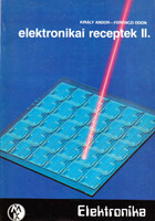 Elektronikai receptek II. - Király Andor-Ferenczi Ödön