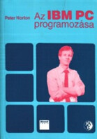 Az IBM PC programozása - Péter Norton