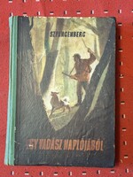 1955 VADÁAZAT!!!  régi szovjet-SZPANGENBERG. EGY VADÁSZ NAPLÓJÁBÓL- MŰVELT NÁP K.K.