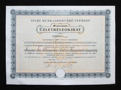 Ipari Munkaszervező Intézet "B" sorozatú üzletrészokirat 500 pengő 1938