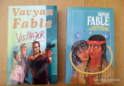 Vavyan Fable: Vis Major / Fattyúdal