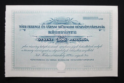 Tóth Ferenc és Társai Műmalom részvény 500 pengő 1929 - Hódmezővásárhely - malom
