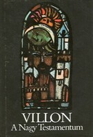 François Villon A ​nagy testamentum - Szántó Piroska rajzaival