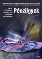 Pénzügyek - Tételvázlatok a mérlegképes könyvelők szóbeli vizsgáihoz - Deák; Gyulai László; Benkő Ti
