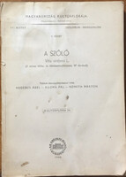 A szőlő - Magyarország kultúrflórája IV. kötet, 1. füzet - Hegedűs Ábel; Kozma Pál; Németh Márton